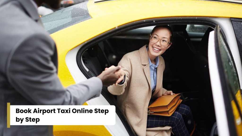 Book Airport Taxi Online Step by Step