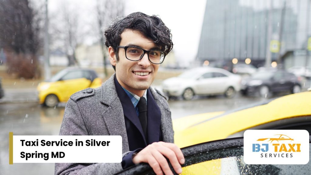 Taxi Service in Silver Spring MD